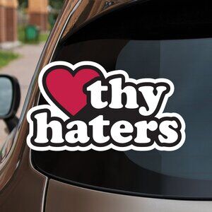 Love Thy Haters – Sticker